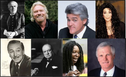 Famous Dyslexics Richard Branson, Thomas Edison, Cher, Walt Disney, Jay Leno, Whoopi Goldberg, Ted Turner, Winston Churchill